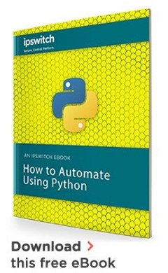 Enhance your IT career by learning how to automate with Python. Get started  with this free Python guide.